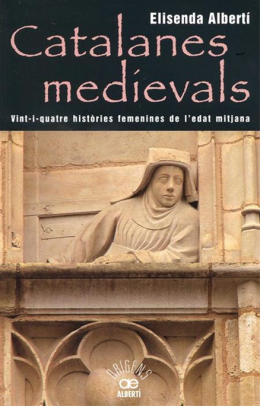 Catalanes medievals, d'Elisenda Albertí