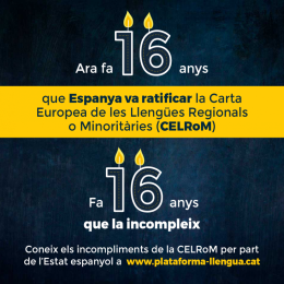 L'Estat espanyol fa setze anys que incompleix la CELRoM