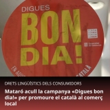 La campanya «Digues bon dia!» de Plataforma per la Llengua arriba a Mataró per promoure el català al comerç local