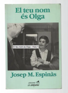 El teu nom és Olga_Josep M. Espinàs