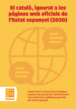"El català, ignorat a les pàgines web oficials de l’Estat espanyol (2020)"