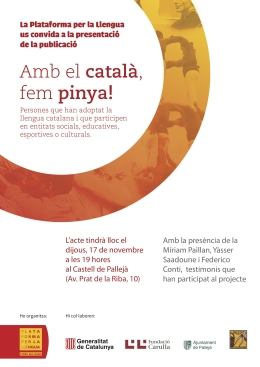 Cartell "Amb el català, fem pinya" a Pallejà
