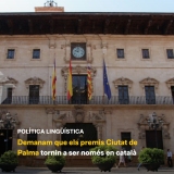 Demanam que els Premis Ciutat de Palma tornin a ser exclusivament en català