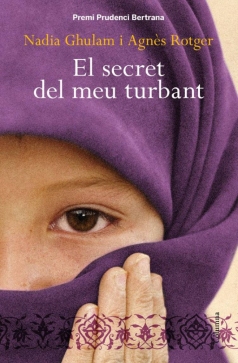 El secret del meu turbant_Nadia Ghulam i Agnès Rotger
