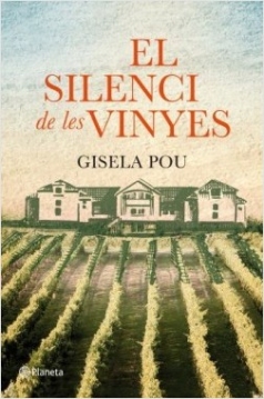 El silenci de les vinyes_Gisela Pou