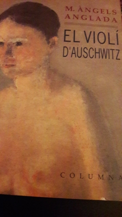 El violí d'Auschwitz_M.Àngels Anglada