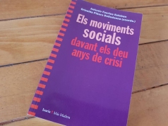 Els moviments socials davant els deu anys de crisi_Antonio Fuertes Esteban i Griselda Piñero Delledonne