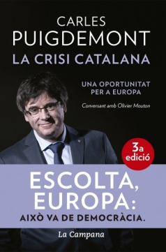 Escolta Europa: Això va de democràcia._Carles Puigdemont