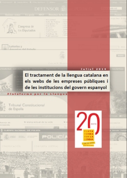 El tractament de la llengua catalana en els webs de les empreses públiques de les institucions del govern espanyol.
