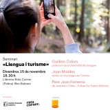 L'impacte lingüístic del turisme centra el penúltim seminari de l'any de Plataforma per la Llengua a Mallorca