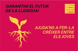 Garantim el futur de la llengua!