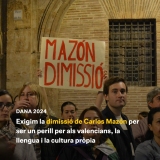 Exigim la dimissió de Carlos Mazón per ser un perill per als valencians, la llengua i la cultura pròpia