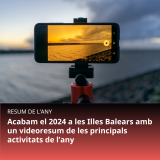 Tancam el 2024 a les Illes Balears amb un videoresum de les activitats més destacades de l’any