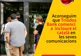 Aconseguim que Triodos Bank comenci a incloure el català en les seves comunicacions